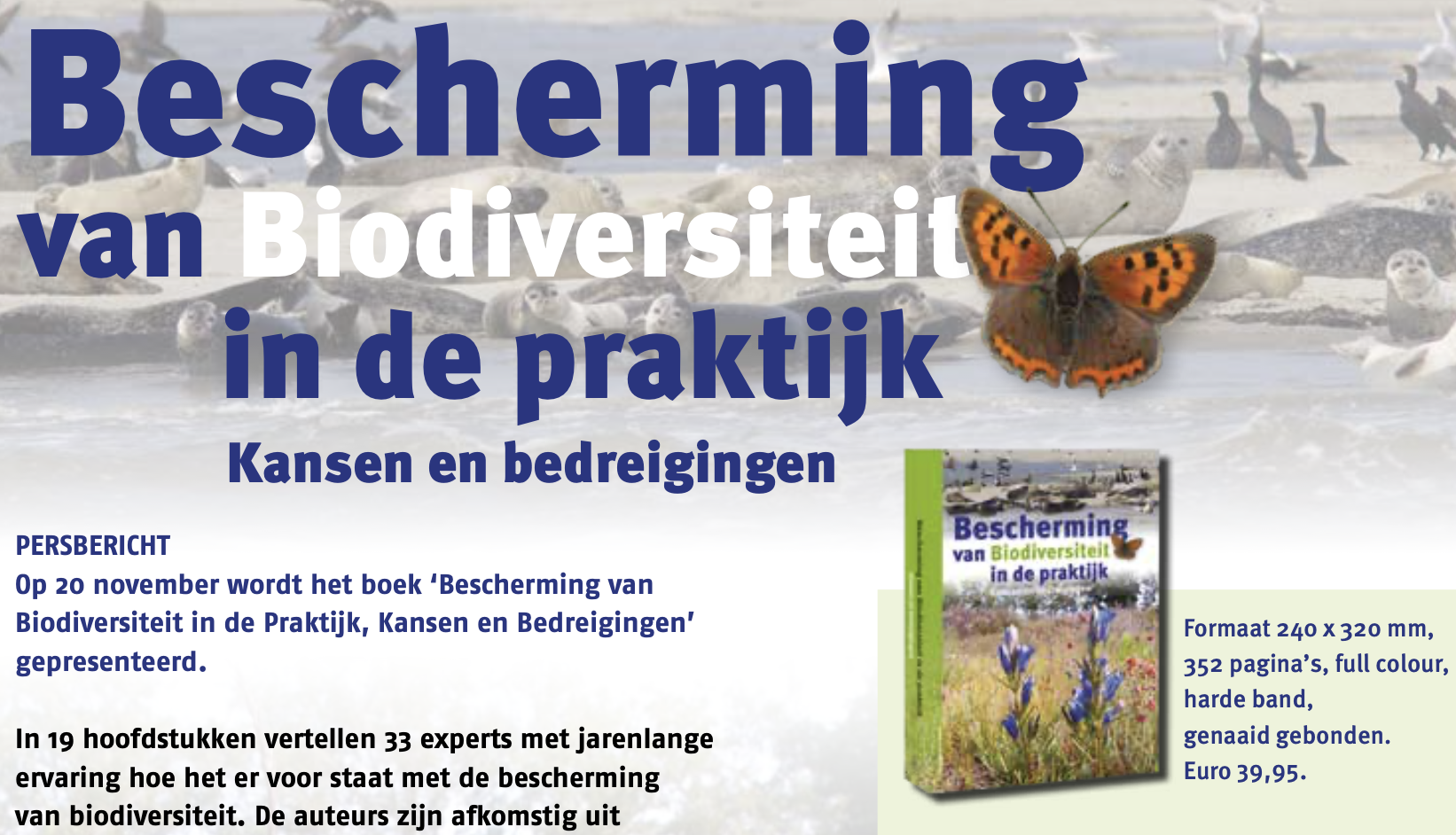 Bescherming van biodiversiteit in de praktijk; kansen en bedreigingen